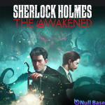 Sherlock-Holmes-The-Awakened.png (1).png